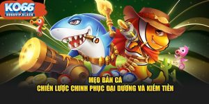 Mẹo bắn cá
